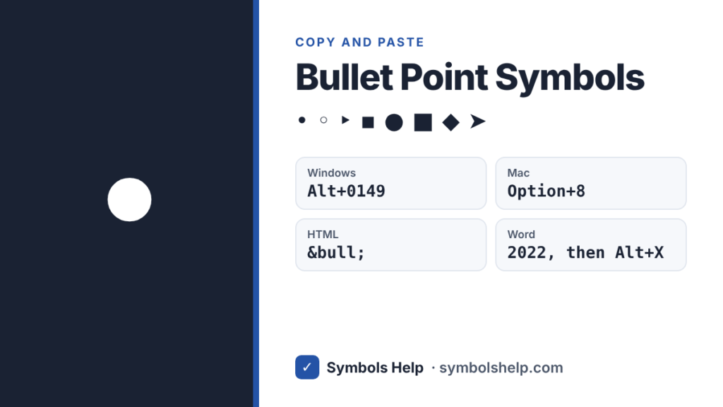 Bullet point symbol • with Alt code 0149, Mac shortcut and HTML code
