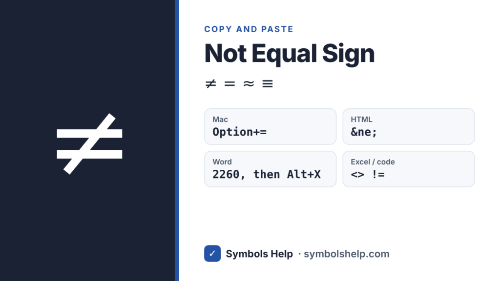 Not equal sign ≠ with Mac shortcut, HTML code and Word code
